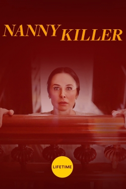 Watch Nanny Killer Movies for Free