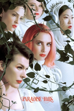 Watch Paradise Hills Movies for Free