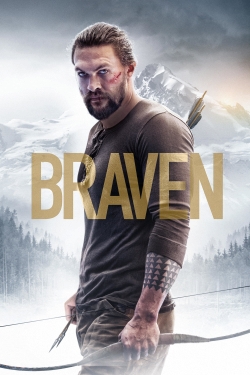Watch Braven Movies for Free