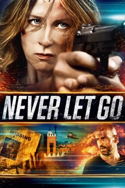 Watch Never Let Go Movies for Free