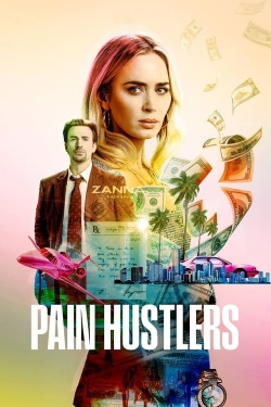 Watch Pain Hustlers Movies for Free