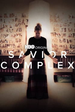 Watch Savior Complex Movies for Free
