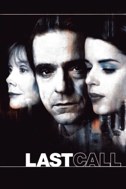 Watch Last Call Movies for Free