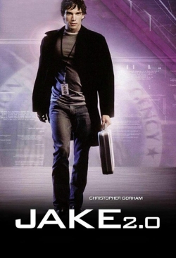 Watch Jake 2.0 Movies for Free