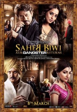 Watch Saheb Biwi Aur Gangster Returns Movies for Free
