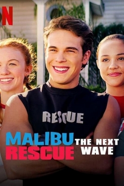 Watch Malibu Rescue: The Next Wave Movies for Free