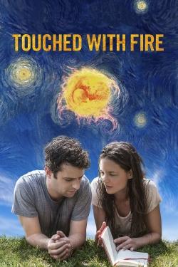 Watch Touched with Fire Movies for Free