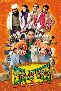 Watch Oye Lucky! Lucky Oye! Movies for Free