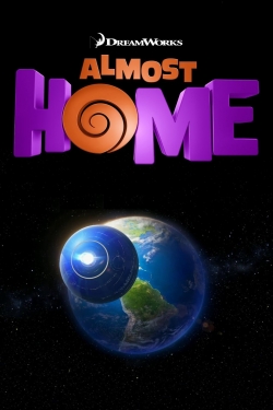 Watch Almost Home Movies for Free