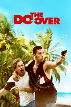 Watch The Do-Over Movies for Free