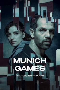 Watch Munich Games Movies for Free
