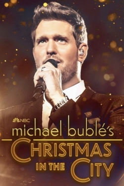 Watch Michael Buble's Christmas in the City Movies for Free