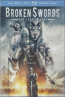 Watch Broken Swords - The Last In Line Movies for Free