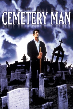 Watch Cemetery Man Movies for Free