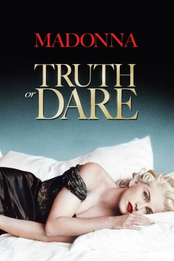 Watch Madonna: Truth or Dare Movies for Free