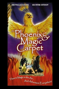 Watch The Phoenix and the Magic Carpet Movies for Free