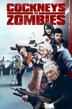 Watch Cockneys vs Zombies Movies for Free