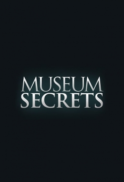 Watch Museum Secrets Movies for Free