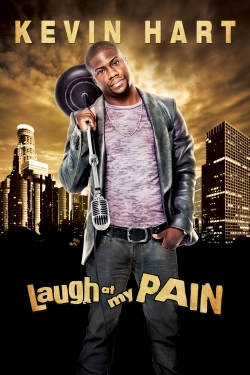 Watch Kevin Hart: Laugh at My Pain Movies for Free