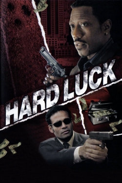 Watch Hard Luck Movies for Free