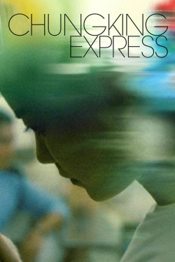 Watch Chungking Express Movies for Free