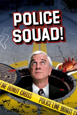 Watch Police Squad! Movies for Free