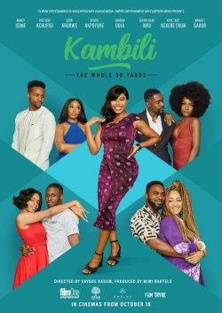 Watch Kambili: The Whole 30 Yards Movies for Free