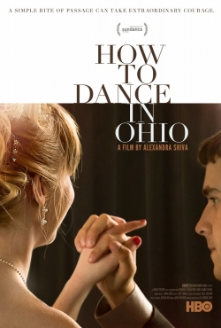 Watch How to Dance in Ohio Movies for Free