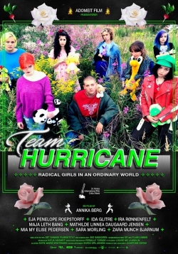 Watch Team Hurricane Movies for Free