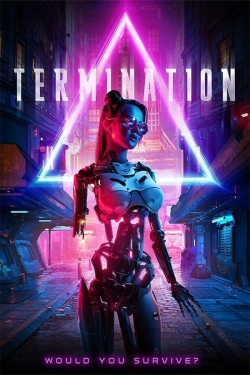 Watch Termination Movies for Free