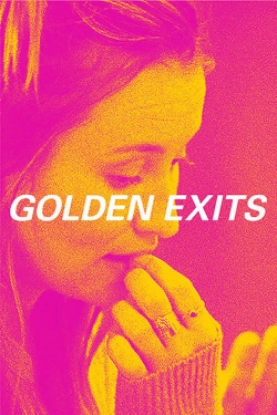 Watch Golden Exits Movies for Free