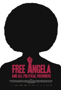 Watch Free Angela and All Political Prisoners Movies for Free
