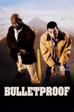 Watch Bulletproof Movies for Free