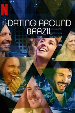 Watch Dating Around: Brazil Movies for Free