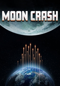 Watch Moon Crash Movies for Free