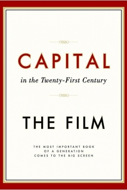 Watch Capital in the 21st Century Movies for Free