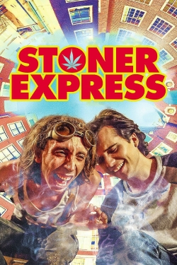 Watch Stoner Express Movies for Free