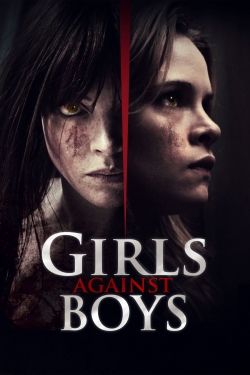 Watch Girls Against Boys Movies for Free