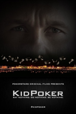 Watch KidPoker Movies for Free