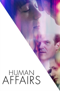 Watch Human Affairs Movies for Free