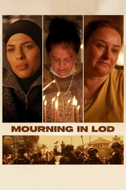 Watch Mourning in Lod Movies for Free