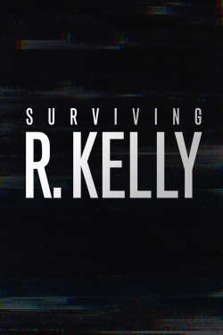 Watch Surviving R. Kelly Movies for Free