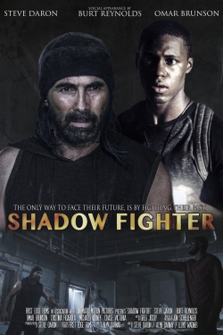 Watch Shadow Fighter Movies for Free