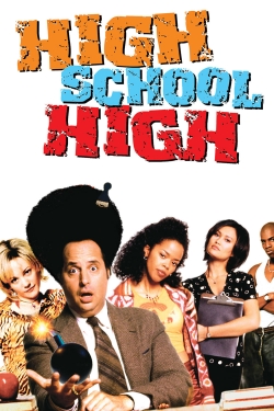 Watch High School High Movies for Free