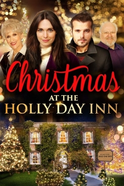 Watch Christmas at the Holly Day Inn Movies for Free