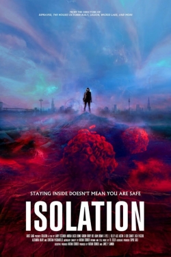 Watch Isolation Movies for Free