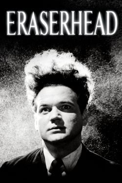 Watch Eraserhead Movies for Free