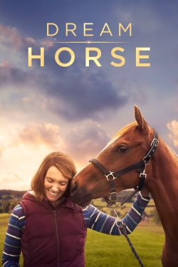 Watch Dream Horse Movies for Free