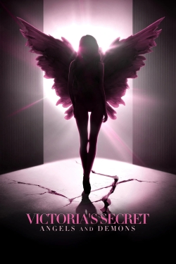 Watch Victoria's Secret: Angels and Demons Movies for Free