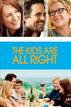 Watch The Kids Are All Right Movies for Free